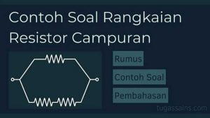 Contoh-Soal-Rangkaian-Resistor-Campuran Contoh Soal Rangkaian Resistor Campuran