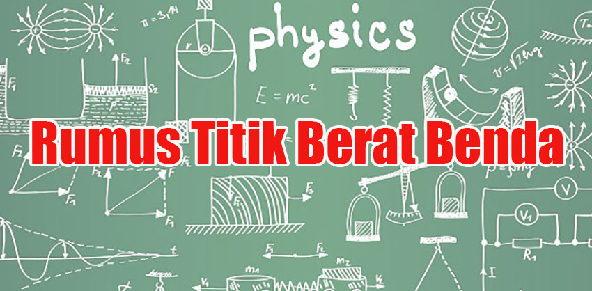 Rumus-Titik-Berat-Benda Rumus Titik Berat Benda