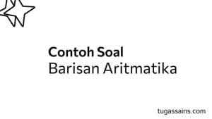 contoh-soal-barisan-aritmatika.jpg contoh soal barisan aritmatika