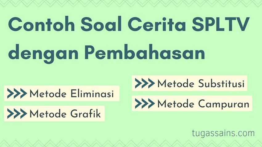 Contoh-Soal-Cerita-SPLTV-dengan-Pembahasan Contoh Soal Cerita SPLTV dengan Pembahasan