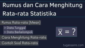 Rumus-dan-Cara-Menghitung-Rata-rata-Statistika Rumus dan Cara Menghitung Rata-rata Statistika