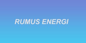rumus-energi rumus energi