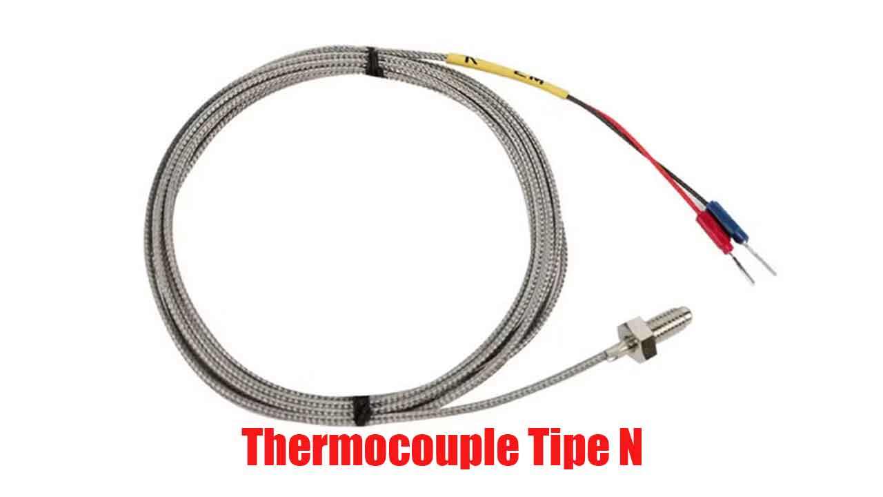 Thermocouple Tipe N