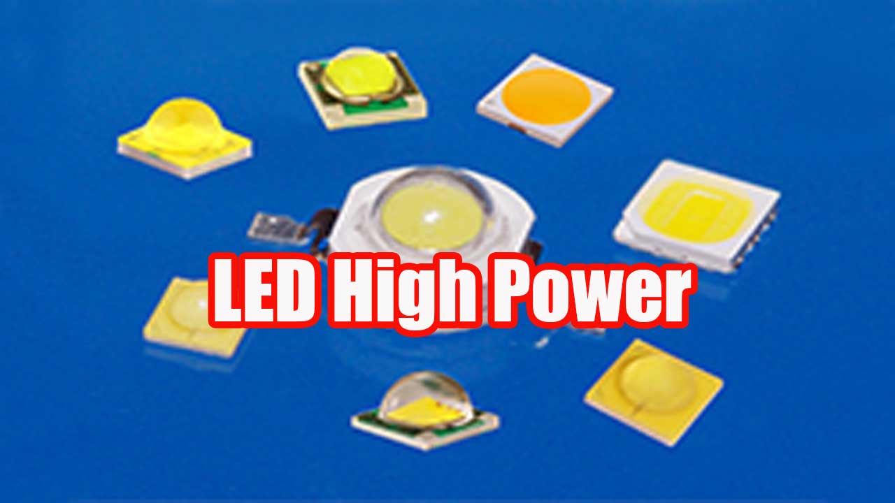 LED High Power