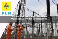 daftar-kerja-sekarang-teknisi-dan-operator-listrik-pln-di-samarinda-1752913597.jpg daftar kerja sekarang teknisi dan operator listrik pln di samarinda 1752913597