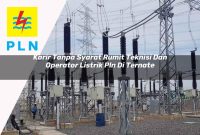 karir-tanpa-syarat-rumit-teknisi-dan-operator-listrik-pln-di-ternate-1752909665.jpg karir tanpa syarat rumit teknisi dan operator listrik pln di ternate 1752909665