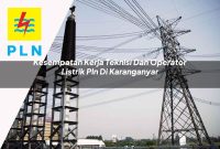kesempatan-kerja-teknisi-dan-operator-listrik-pln-di-karanganyar-1752911071.jpg kesempatan kerja teknisi dan operator listrik pln di karanganyar 1752911071