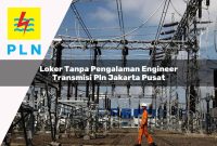 loker-tanpa-pengalaman-engineer-transmisi-pln-jakarta-pusat-1752068878.jpg loker tanpa pengalaman engineer transmisi pln jakarta pusat 1752068878