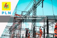 loker-terbaru-teknisi-dan-operator-listrik-pln-di-banjarmasin-1752911288.jpg loker terbaru teknisi dan operator listrik pln di banjarmasin 1752911288